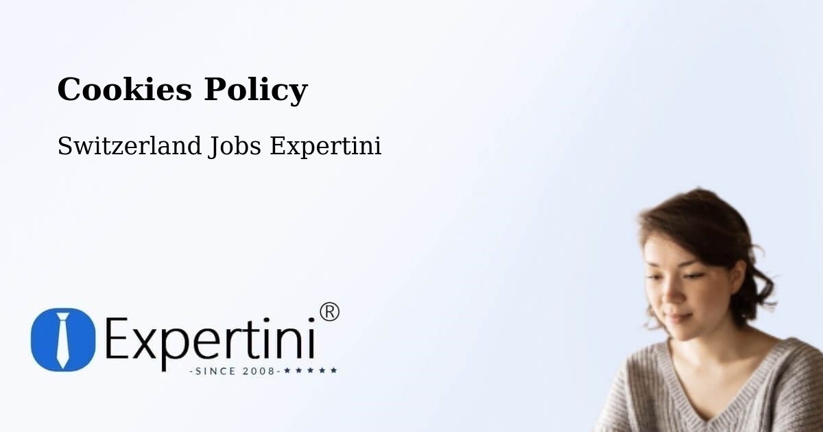 Cookie Policy – Otelfingen - Switzerland Jobs Expertini