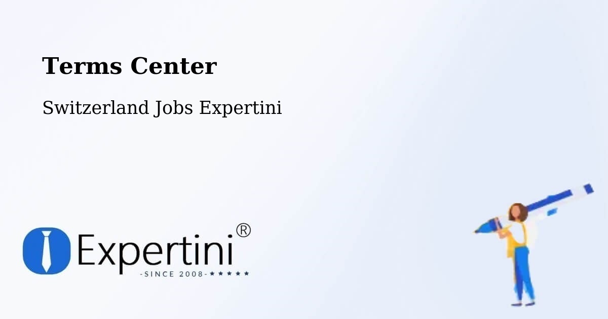 Terms of Service – Otelfingen - Switzerland Jobs Expertini